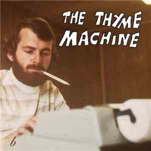 The Thyme Machine - Thyme Machine, The