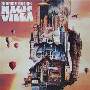 Thomas Rusiak - Magic Villa