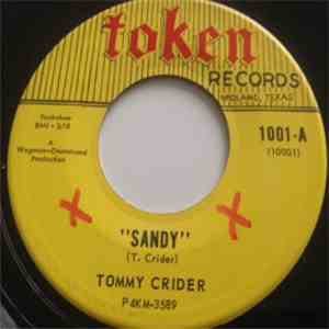 Tommy Crider - Sandy/Depending On You