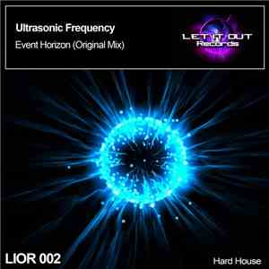 Ultrasonic Frequency - Event Horizon