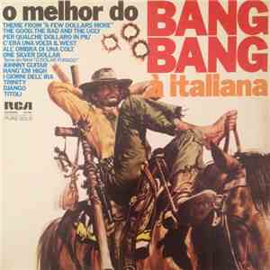 Various - O Melhor Do Bang Bang À Italiana