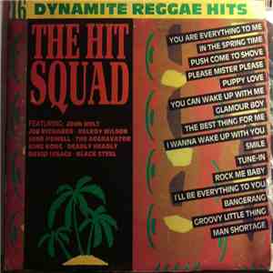 Various - The Hit Squad - 16 Dynamite Reggae Hits