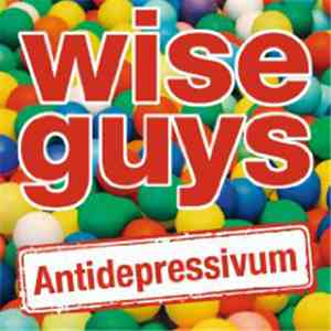 Wise Guys - Antidepressivum