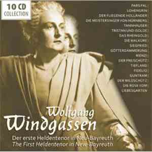 Wolfgang Windgassen - Der erste Heldentenor in Neu-Bayreuth / The First Hel ...