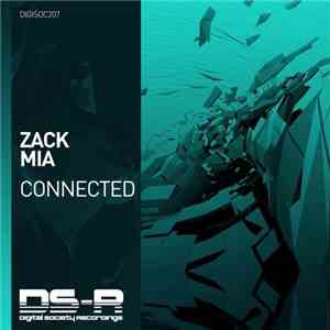 Zack Mia - Connected