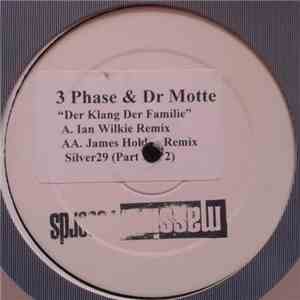 3 Phase Feat. Dr. Motte - Der Klang Der Familie
