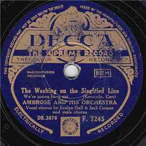 Ambrose And His Orchestra - The Washing On The Siegfried Line