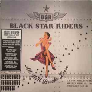 Black Star Riders - All Hell Breaks Loose