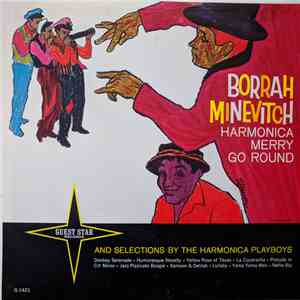 Borrah Minevitch / Harmonica Playboys - Harmonica Merry Go Round