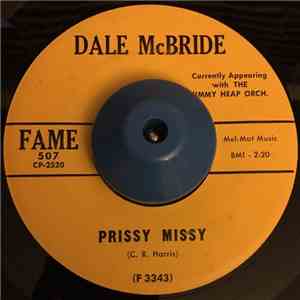 Dale McBride - Prissy Missy / Class Beyond Compare