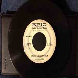Dick Flood - Another Stretch Of Track / (Someone Was Standing) Outside Your ...
