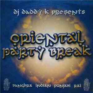 Dj Daddy K - Oriental Party Break