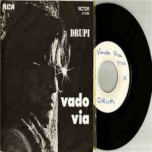 Drupi  - Vado Via / Segui Me