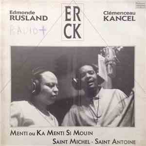 Edmonde Rusland, Clémenceau Kancel - Menti Ou Ka Menti Si Mouin - Saint Mic ...