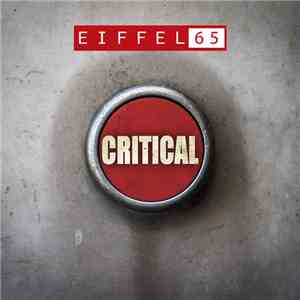 Eiffel 65 - Critical