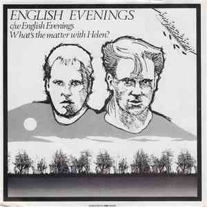 English Evenings - What's The Matter With Helen?