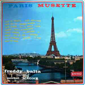Freddy Balta, Michel Magne Et Son Grand Orchestre - Paris Musette