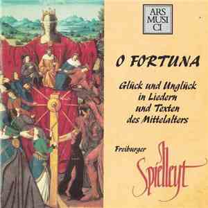 Freiburger Spielleyt - O Fortuna