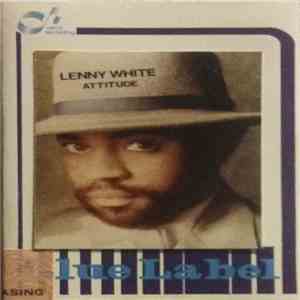 Lenny White, Bobby King - Attitude
