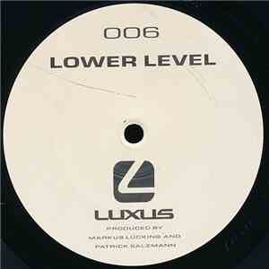 Lower Level - LUXUS 006