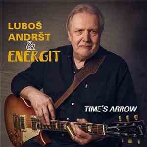 Luboš Andršt & Energit - Time's Arrow
