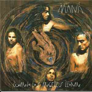 Maná - Cuando Los Ángeles Lloran