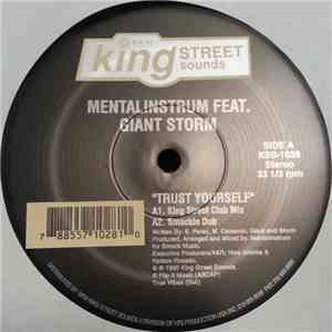 Mentalinstrum Feat. Giant Storm - Trust Yourself