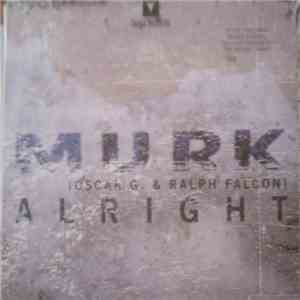 MURK - Alright