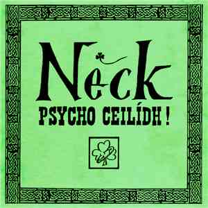 Neck  - Psycho Ceilidh!