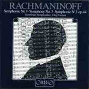 Rachmaninoff - Symphonie Nr. 3 - Symphony No. 3 Symphonie N° 3 op. 44