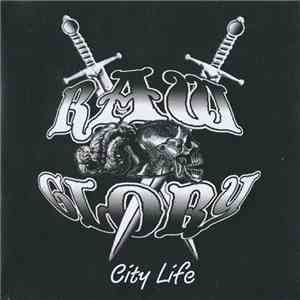 Raw Glory - City Life