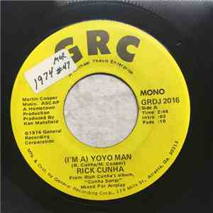Rick Cunha - (I'm A) YoYo Man