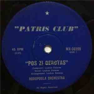 Rodopoula Orchestra, Loukas Dalaras - Pos Zi O Erotas / Tritos Anthropos