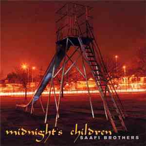 Saafi Brothers - Midnight's Children