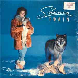 Shania Twain - Shania Twain