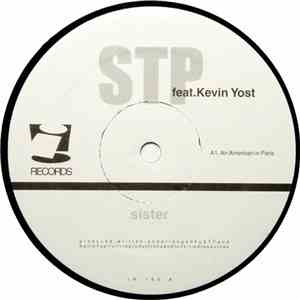 STP Feat. Kevin Yost - Sister