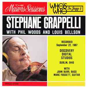 Stéphane Grappelli, Phil Woods, Louis Bellson - The Masters Sessions