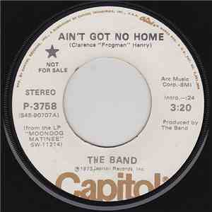 The Band - Ain't Got No Home