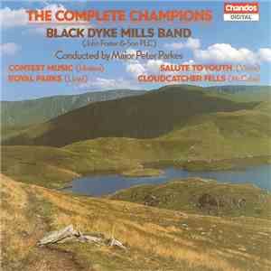 The Black Dyke Mills Band - The Complete Champions