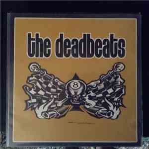 The Deadbeats  - Damned Since Day One