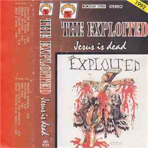 The Exploited - Jesus Is Dead