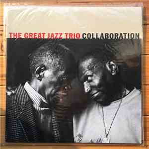 The Great Jazz Trio - Collaboration