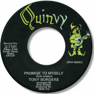 Tony Borders - Promise To Myself / Mix And Mingle