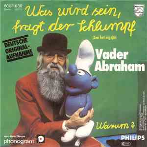 Vader Abraham - Was Wird Sein, Fragt Der Schlumpf