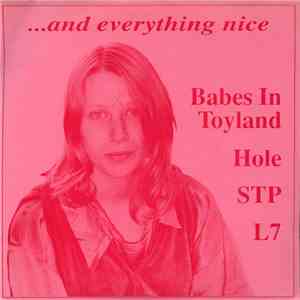 Various - ... And Everything Nice