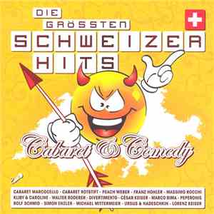 Various - Die Grössten Schweizer Hits: Cabaret & Comedy