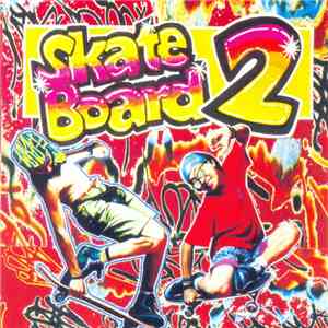 Various - Skate Board 2