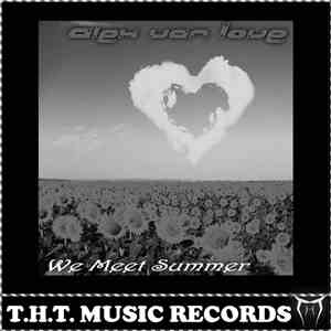 Alex van Love - We Meet Summer