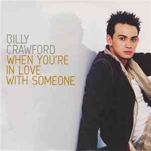 Billy Crawford - When You're In Love With Someone