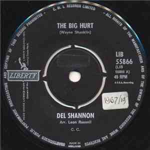 Del Shannon - The Big Hurt / I Got It Bad